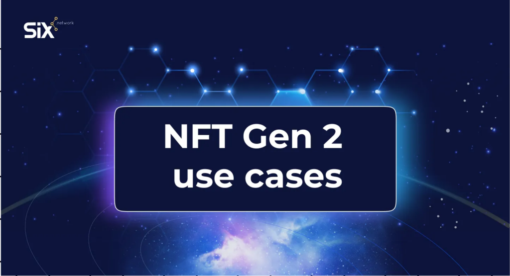 NFT_Gen2_Use_Cases