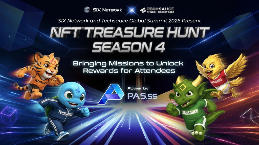 SIX Network and Techsauce Bring NFT Treasure Hunt Season 4 to Elevate Experiences at Techsauce Global Summit 2026